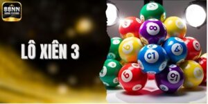 Lô Xiên 3 - Hướng Dẫn Chi Tiết Cho Người Mới Bắt Đầu