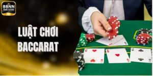 Luật Chơi Baccarat – Tăng Tỷ Lệ Thắng Với Chiến Lược Đỉnh